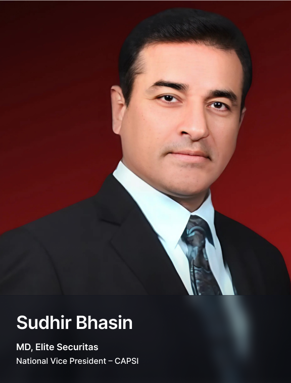 Sudhir Bhasin, Managing Director of Elite Securitas